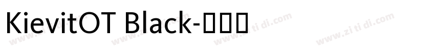 KievitOT Black字体转换